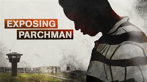 Watch Exposing Parchman .
